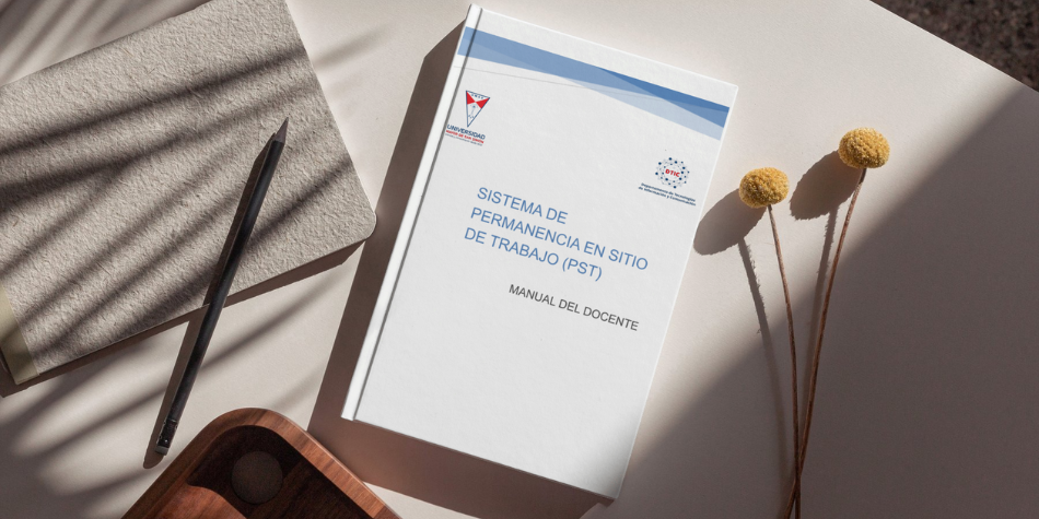 Manual Docente del Sistema de Permanencia en Sitio de Trabajo (PST)