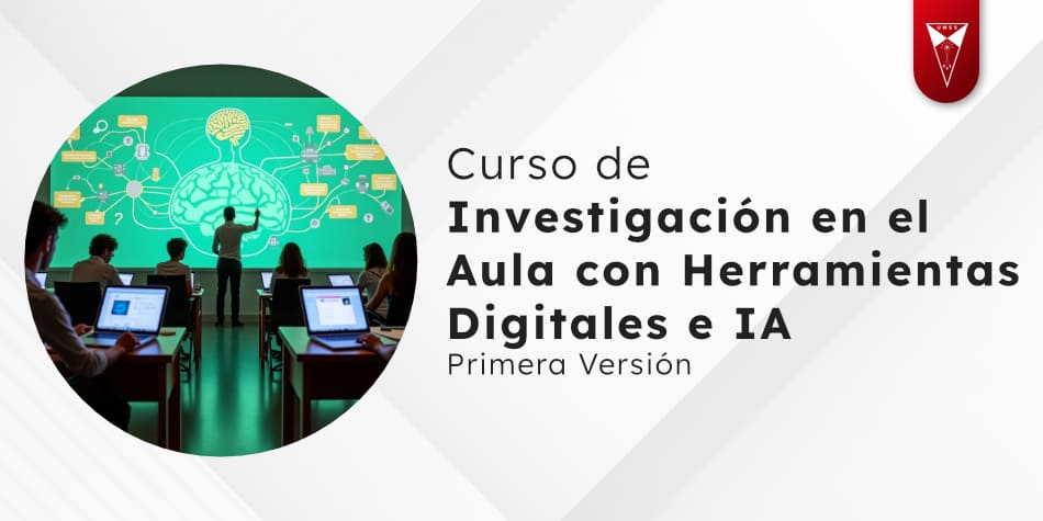 Curso de Investigación en el Aula con Herramientas Digitales e IA v1